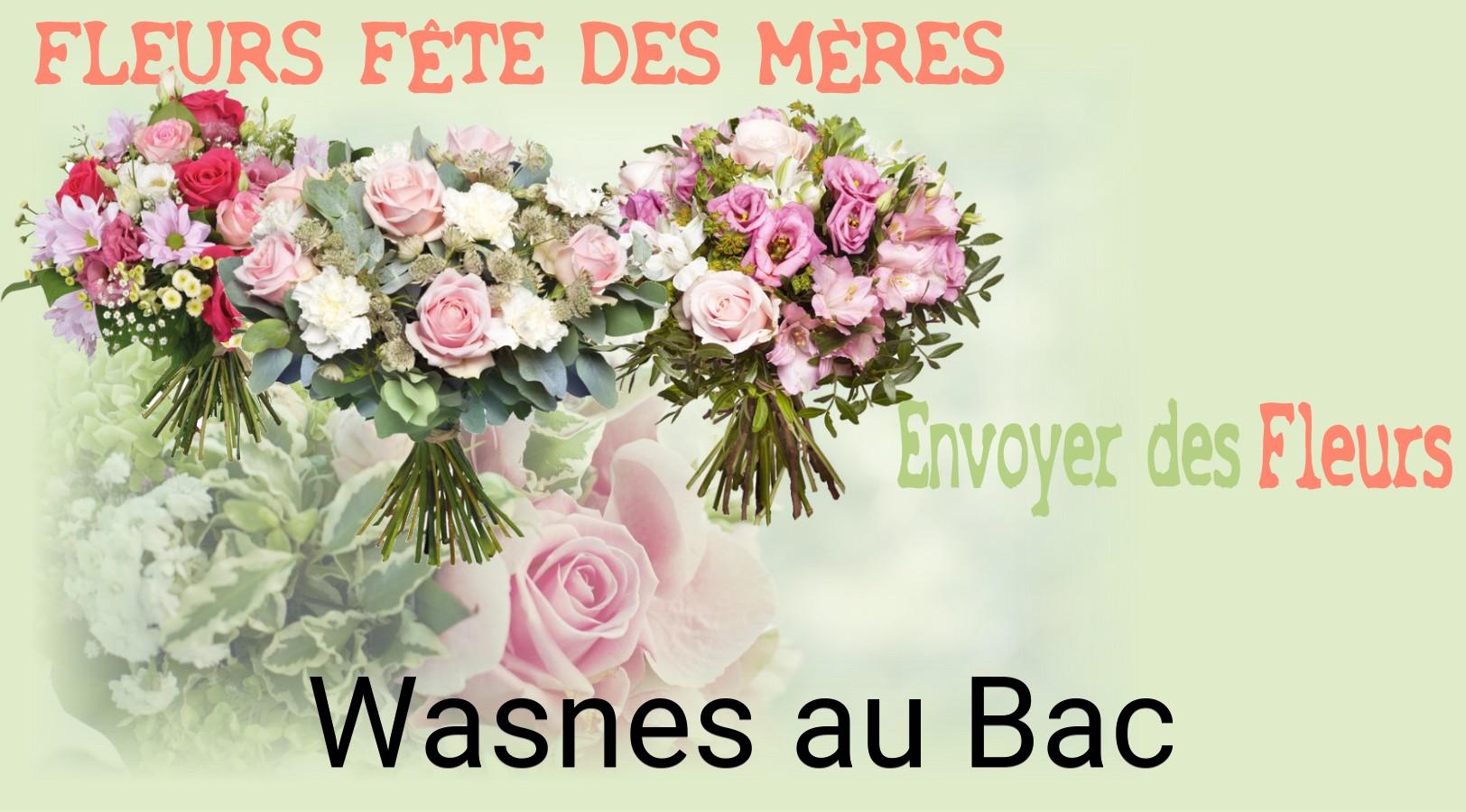 Bouquet de Fête des Mères livré à Wasnes-au-Bac